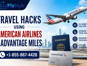Travel Hacks Using American Airlines AAdvantage Miles