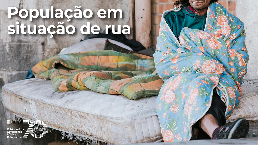 TCE: BC e Itajaí devem apresentar plano de ação de atendimento à população em situação de rua
