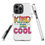 Thumbnail: Kind Is Cool Tough Case for iPhone®