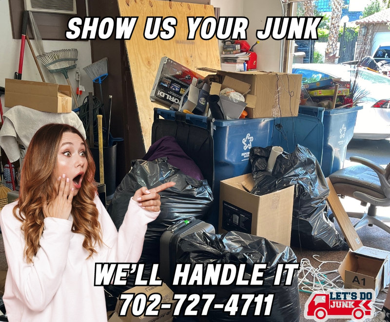 Junk removal meme: Show us your junk, we'll handle it.