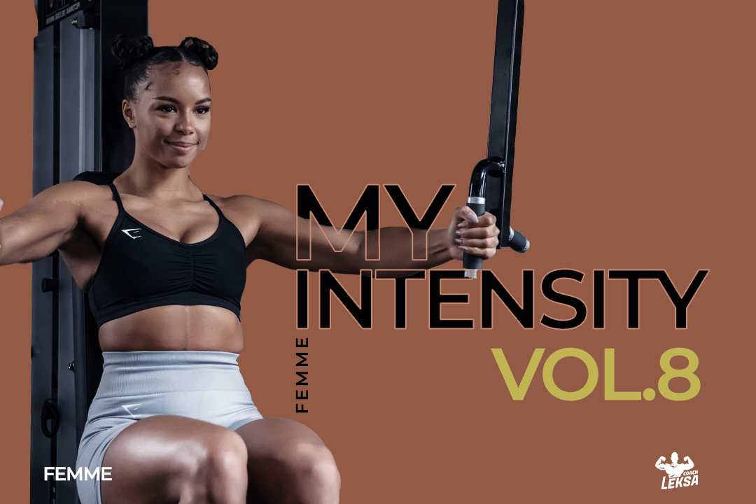Programme MY INTENSITY Vol.8         For Women