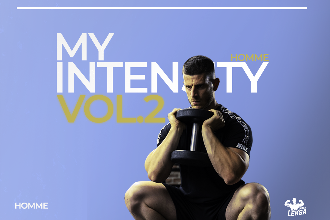 Programme MY INTENSITY Vol.2 For Men