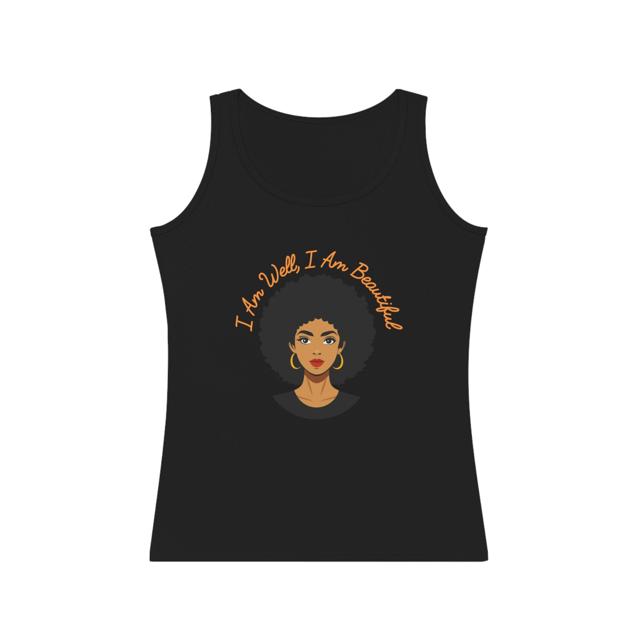 I Am Well I Am Beautiful Women's Tank Top