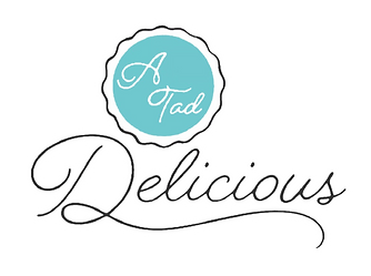 A Tad Delicious