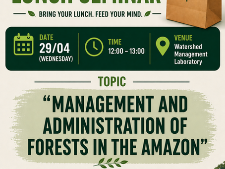 Next Brown Bag Lunch Seminar: Insights into Managing Forests in the Amazon