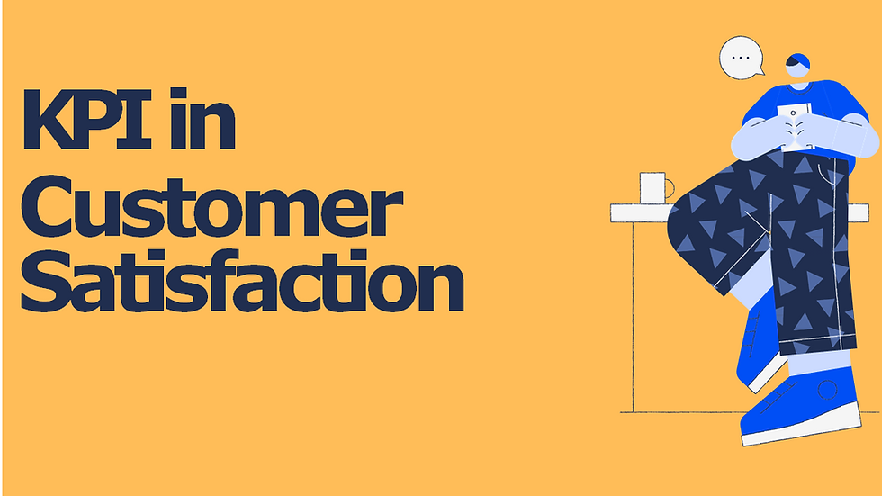 KPI in Customer Satisfaction