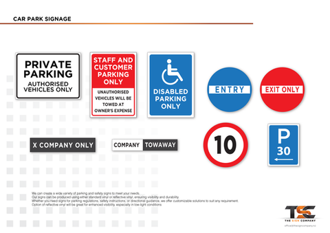 Private Parking Signs, Towaway Signs, Speed Limit Signs, Branded Parking Signs, Time Limit Signs, Disable Signs