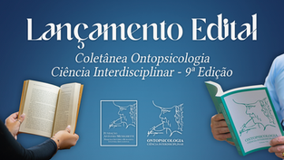 Lançamento Edital para Livro Ontopsicologia Ciência Interdisciplinar 2026
