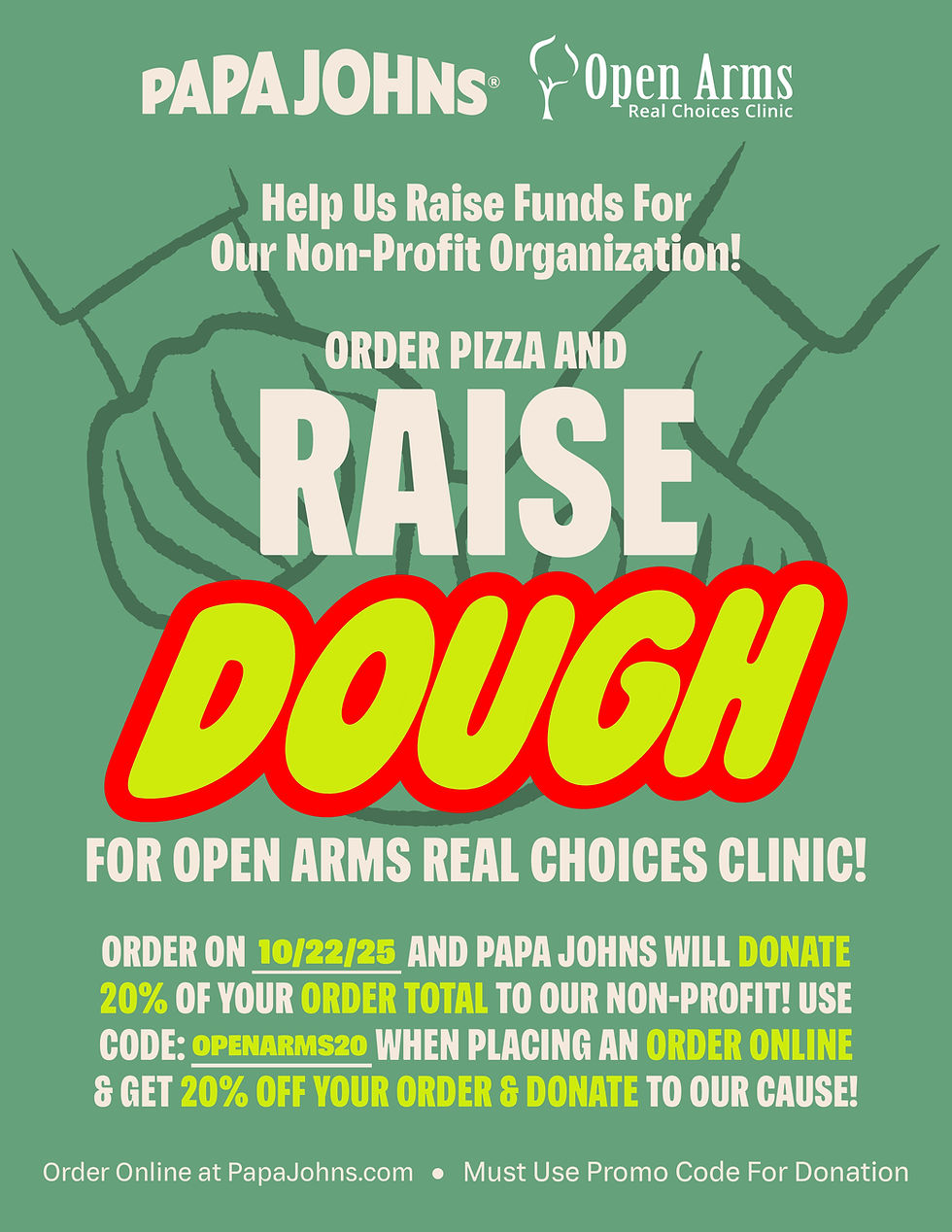 Open Arms: Papa John’s “Raise Some Dough” Pizza Night