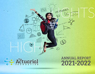 Photograph of a person jumping with a backpack against a blue-to-green gradient background featuring hand-drawn math and science doodles, symbolizing education and achievement. Text includes "HIGH LIGHTS," "The Actuarial Foundation," and "ANNUAL REPORT 2021-2022," indicating a report cover highlighting key accomplishments.