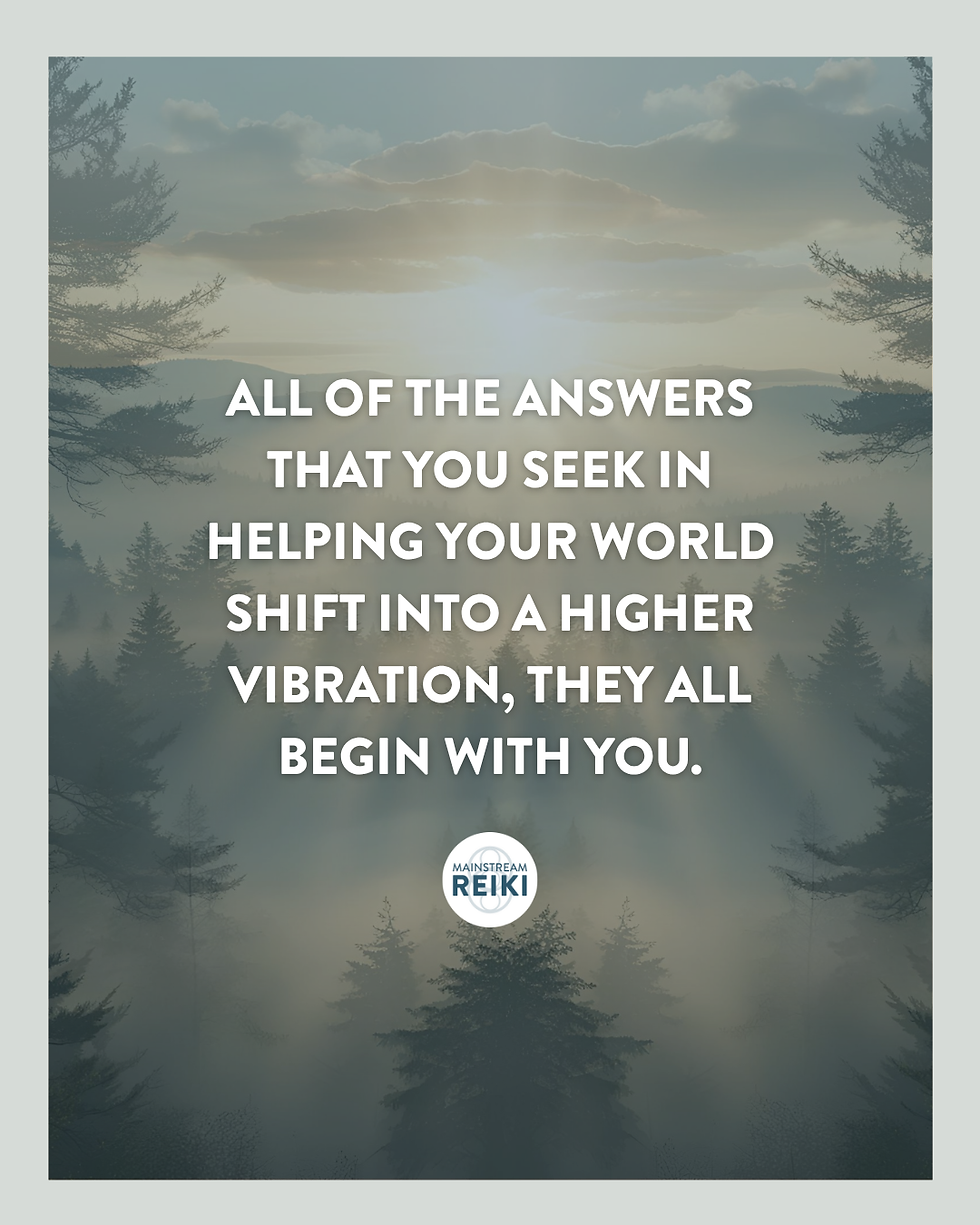 "All of the answers that you seek in helping your world shift into a higher vibration, they all begin with you." Quote from Andrea Kennedy and the Emissaries of Light