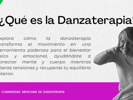 ¿Qué es la Danzaterapia?