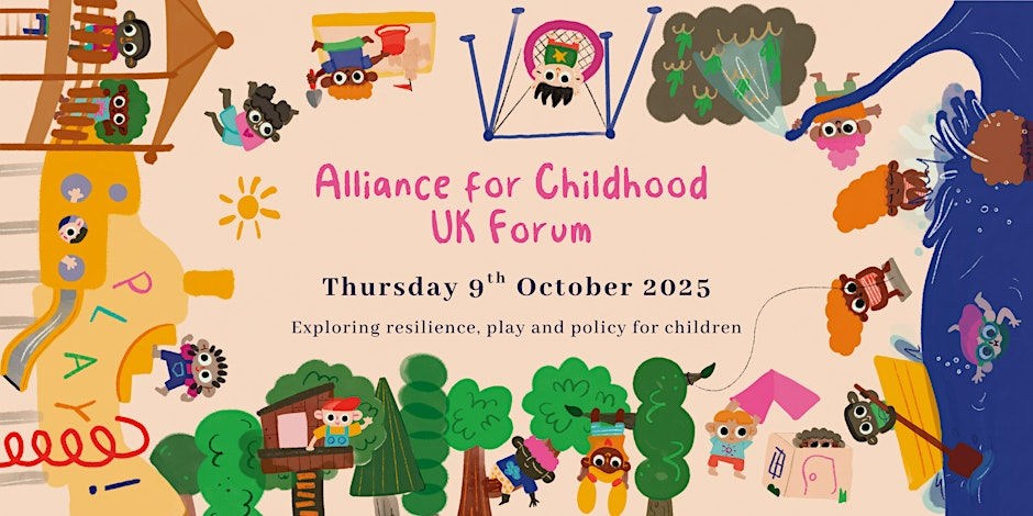 UK Forum exploring resilience, play and policy for children.