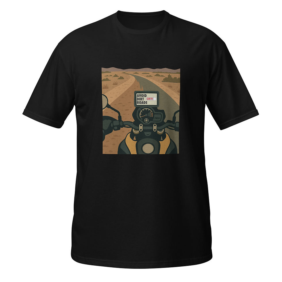 Thumbnail: Avoid Dirt Roads? Switch Off Adventure Riding Unisex T-Shirt