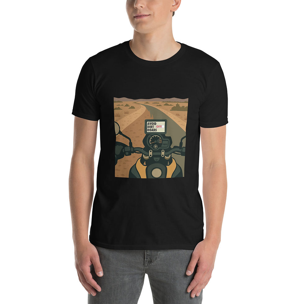 Thumbnail: Avoid Dirt Roads? Switch Off Adventure Riding Unisex T-Shirt