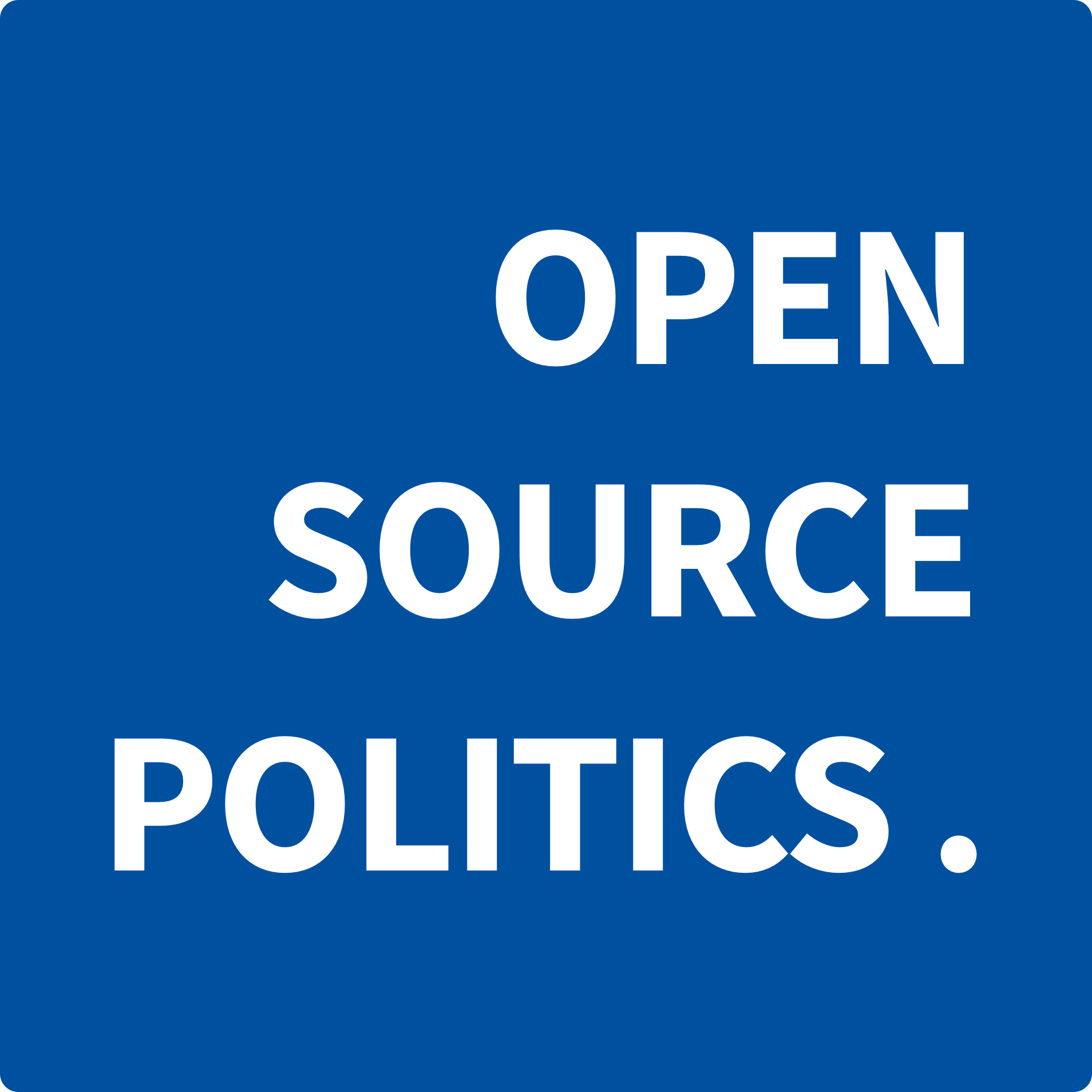 OPEN SOURCE POLITICS