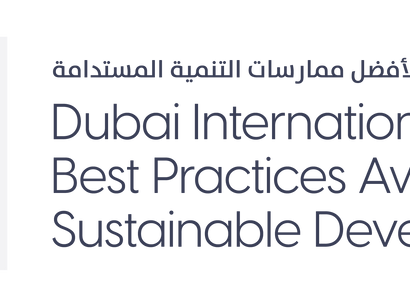 The 13th Cycle of the “Dubai International Best Practices Award For Sustainable Development” has Off