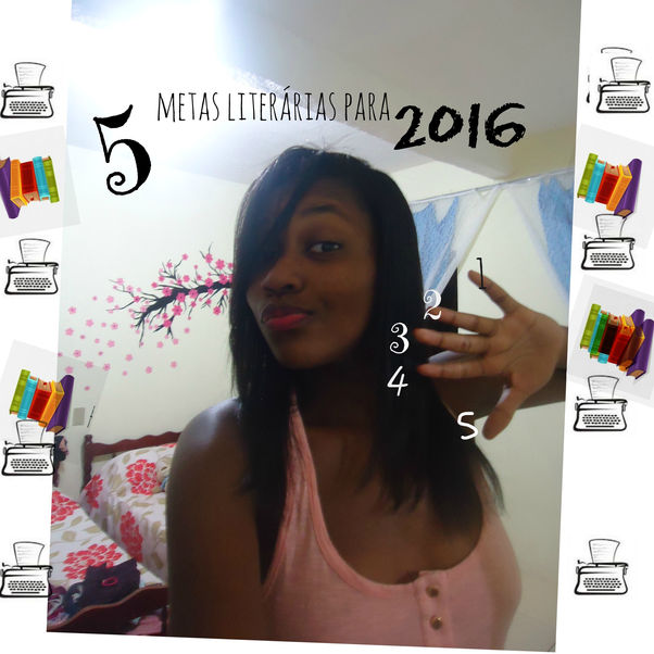 5 Metas literárias para 2016 !