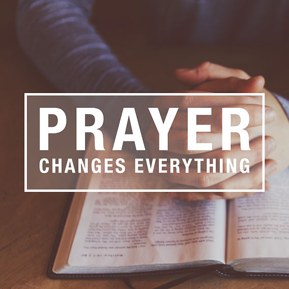 Prayer Changes Things