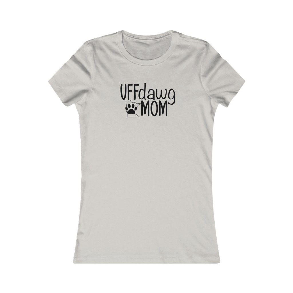 Uffdawg MOM - Women's Favorite Tee