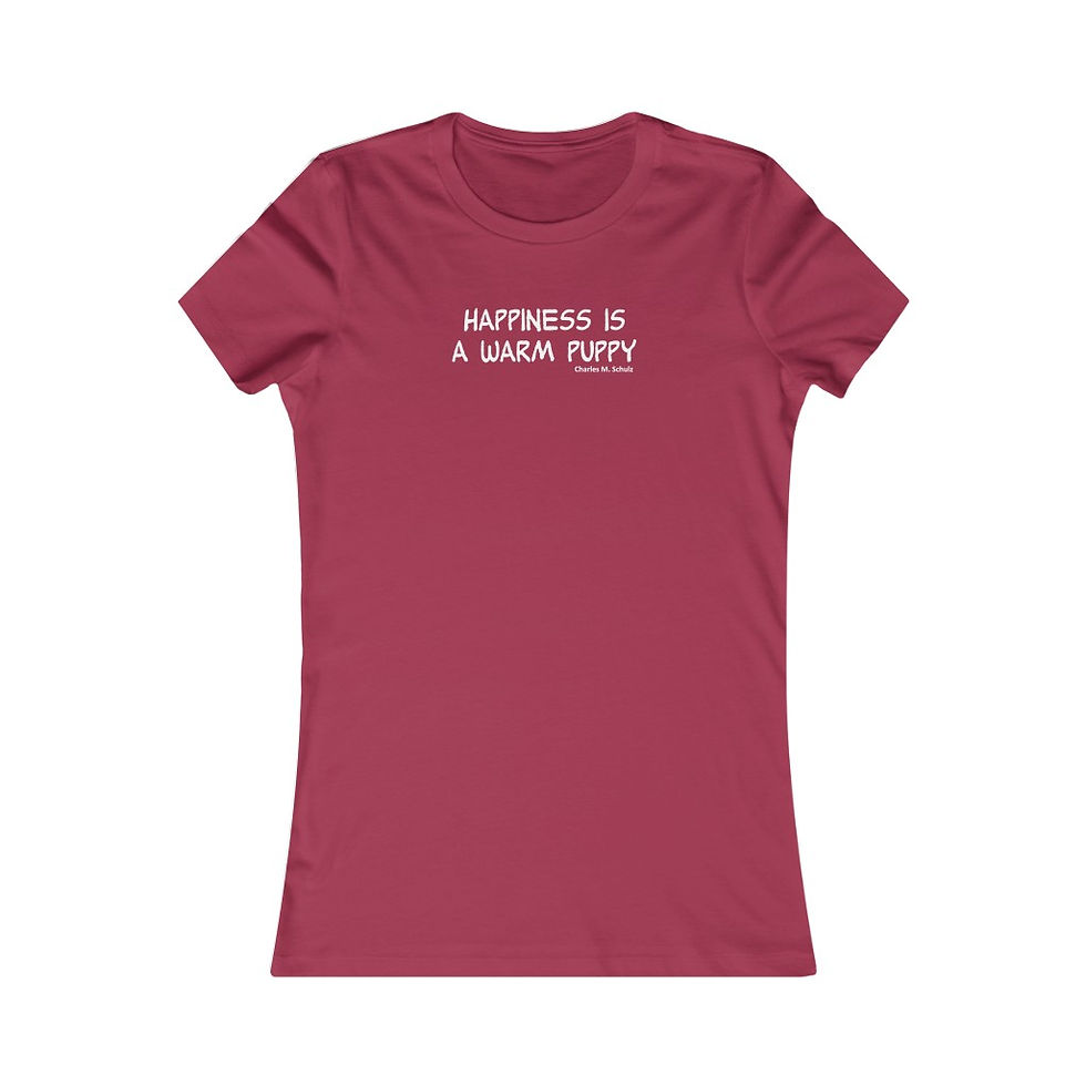 Thumbnail: Happiness is a Warm Puppy - Women's Favorite Tee