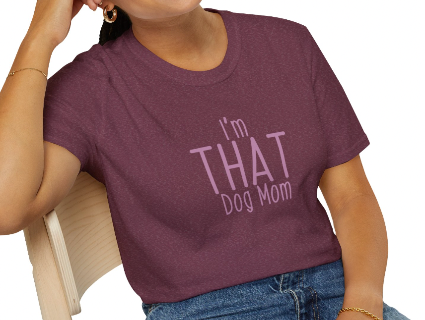 Thumbnail: I'm THAT dog mom - Wholesale Only