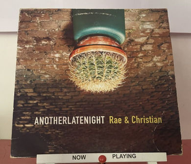 Rae & Christian - AnotherLateNight (LP)