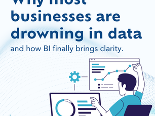 Why Most Businesses Are Drowning in Data — and How Business Intelligence Finally Brings Clarity