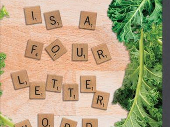 January 2022 - BETWEEN THE PAGES: Kale is a Four-Letter Word