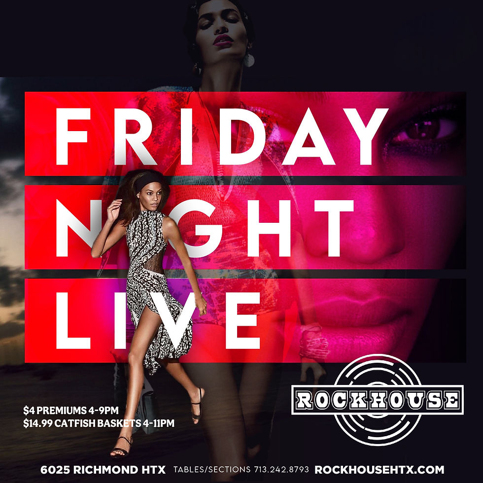 Friday Night Live @ ROCKHOUSE