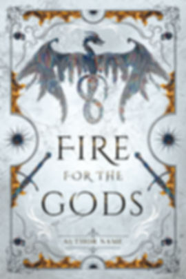 Fire for the Gods