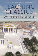 Book cover for Teaching Classics with Technology
