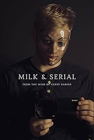 Milk & Serial (2024)