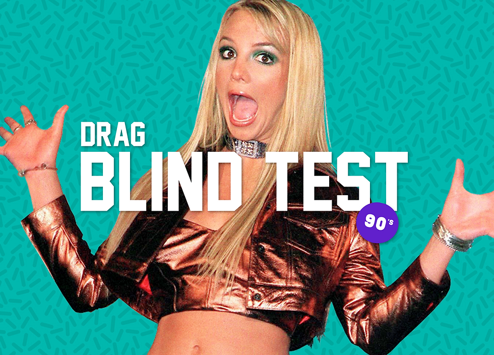 DRAG BLIND TEST : ANNÉES 90