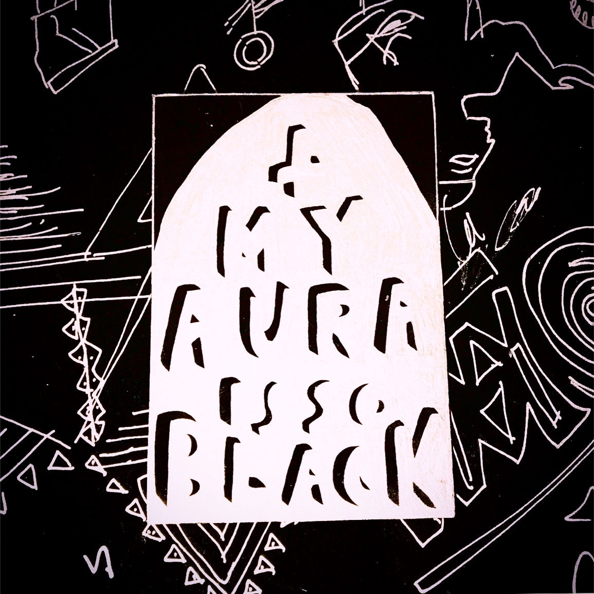 My Aura Is So Black
