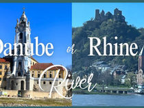 How to choose between the Rhine or Danube Rivers