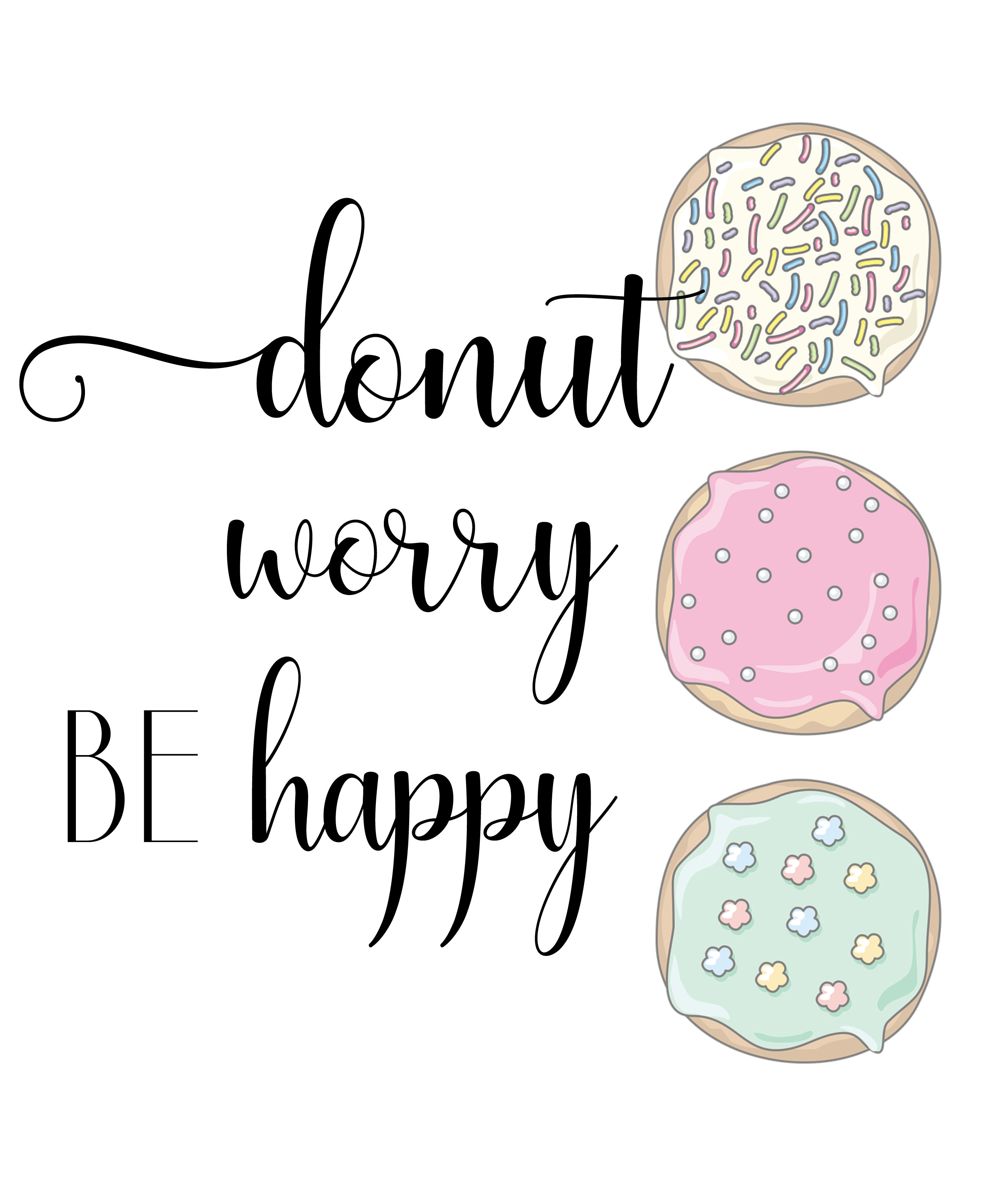 donut worry be happy