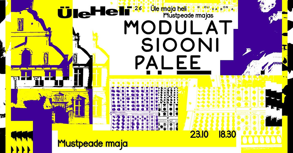 Üle Heli 2026: Modulatsioonipalee