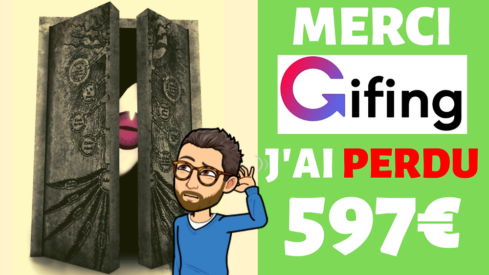 L'arnaque Gifing
