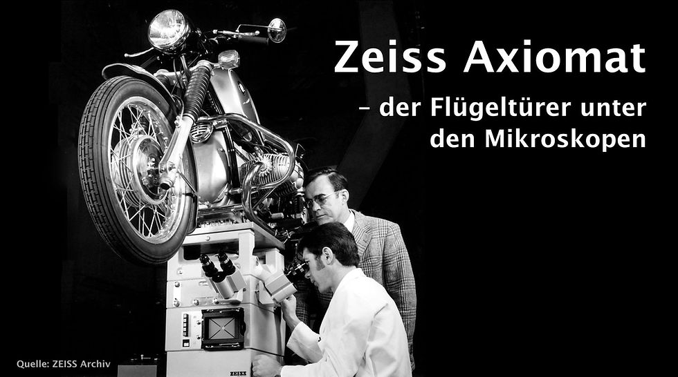 Zeiss Axiomat – der Flügeltürer unter den Mikroskopen