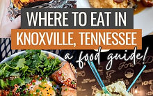 Knoxville Restaurant Guide