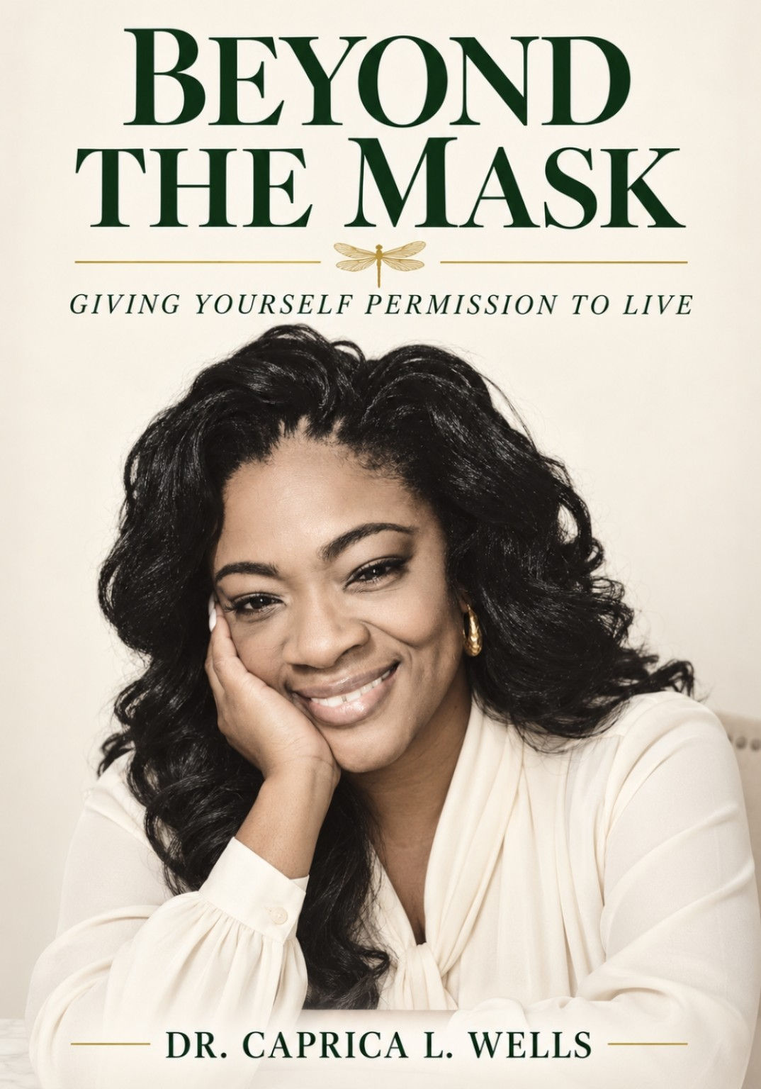 Beyond the Mask book cover by Dr. Caprica L. Wells