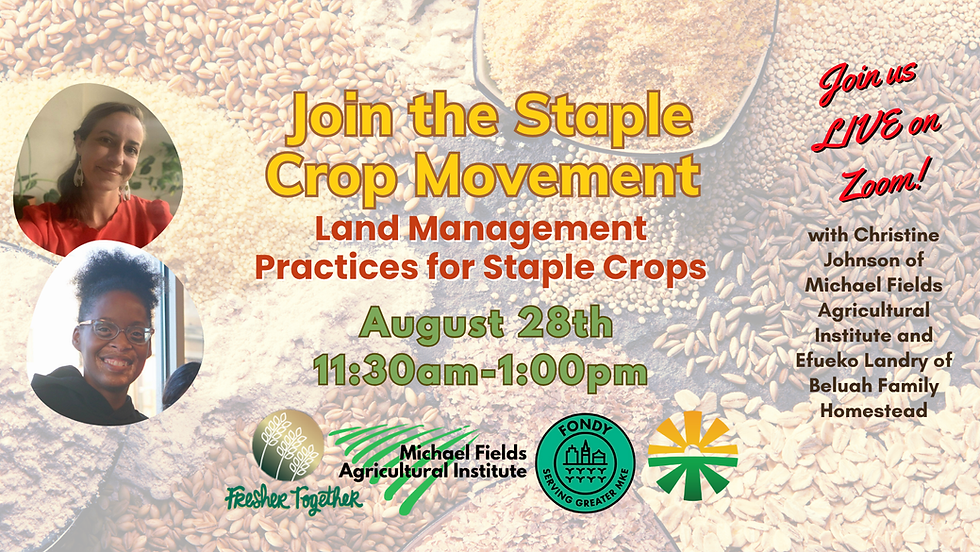 Staple Crops Lunch & Learn: Land Management Practices