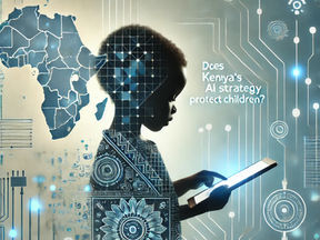 Does Kenya’s AI Strategy 2025-2030 hit the mark on child protection?