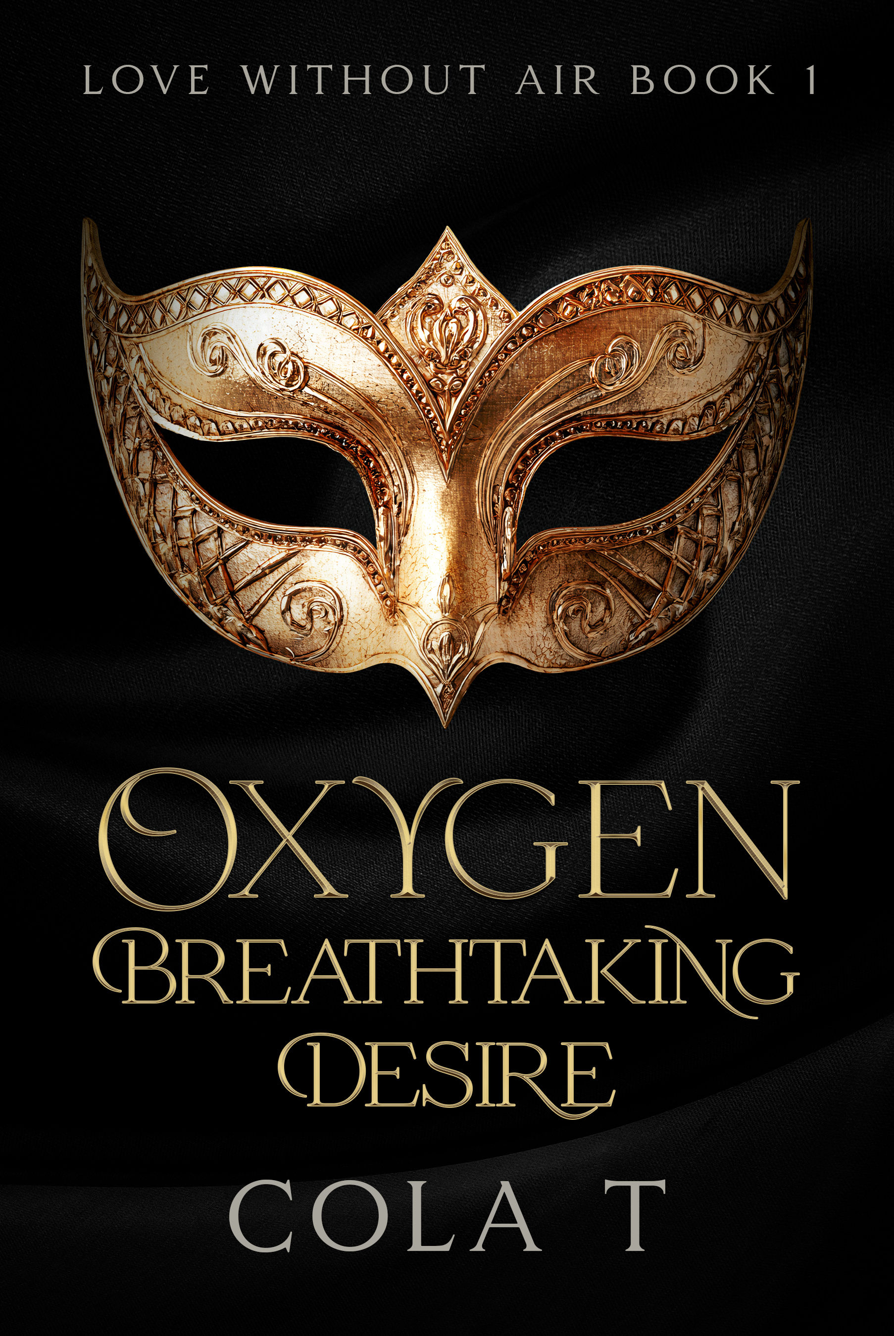 Special Edition Oxygen Breathtaking Desire Book 1