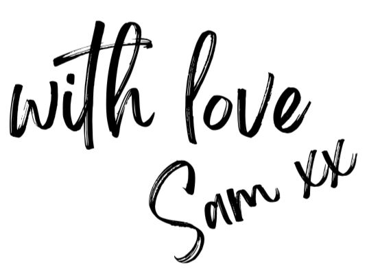 With Love always Sam