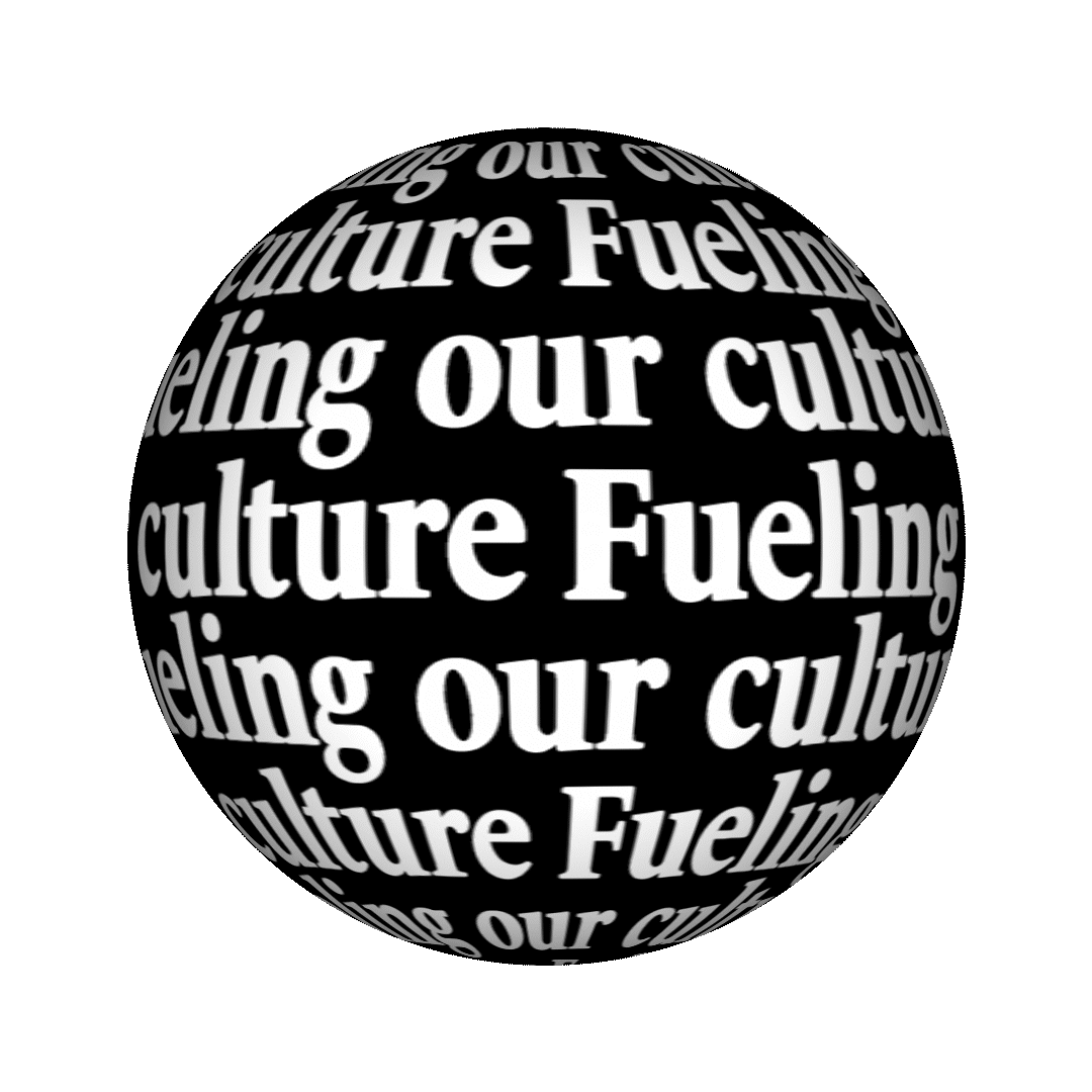 Fueling our culture sphere.gif