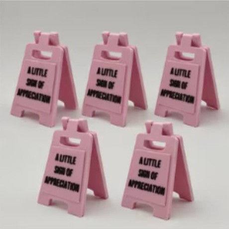 Little Sign of Appreciation Desk Sign (Pink)