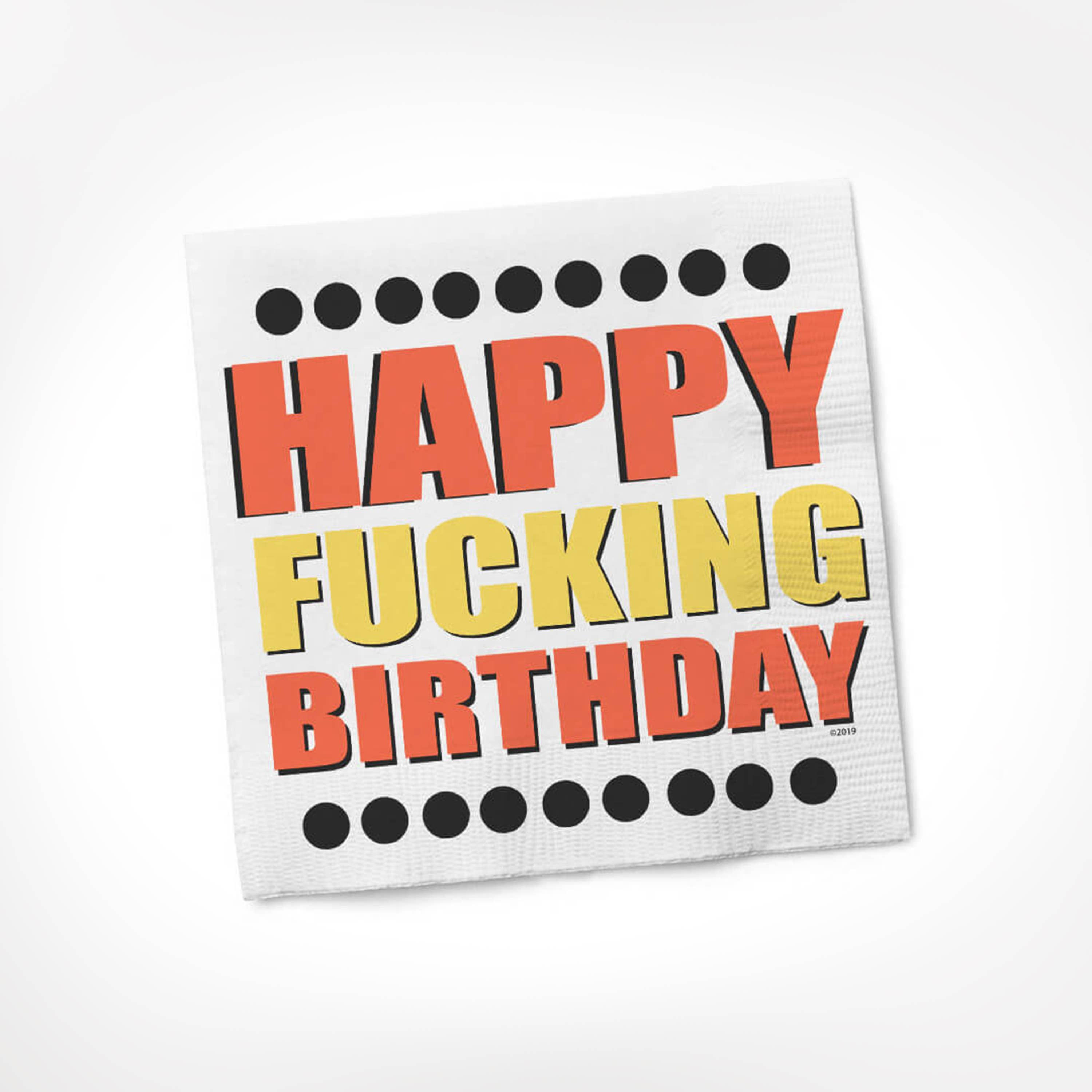 Happy Fucking Birthday Cocktail Napkins