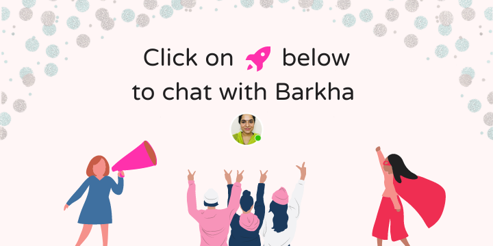 1500 women get their answers from Barkha daily. Chat with her now! content media
